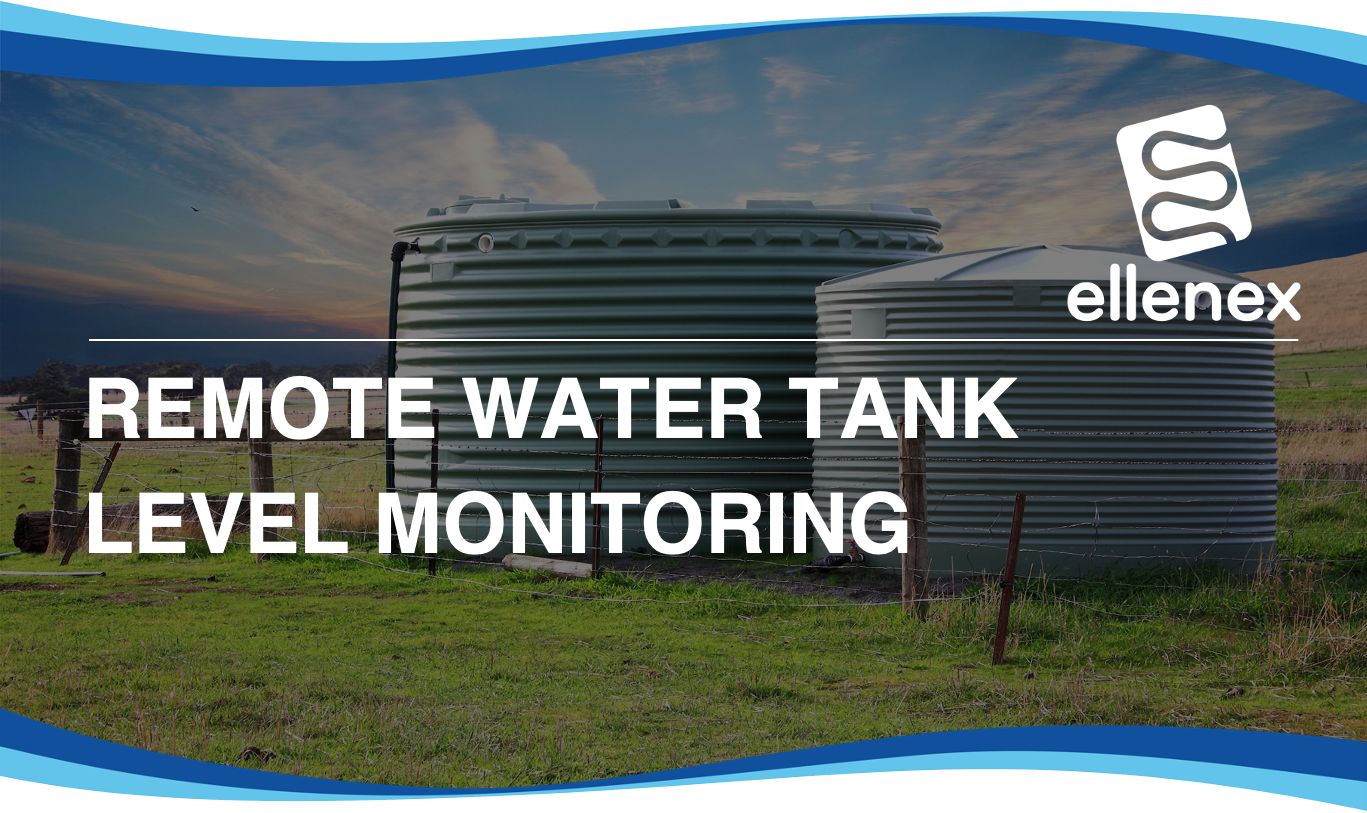 Remote Water Tank Level Monitoring Solution for Industrial Applications Ellenex